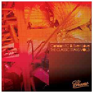 Catalan FC & Sven Love - The Classic Traxs Vol.3 mp3 album