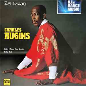 Charles Augins - Baby I Need Your Loving mp3 album