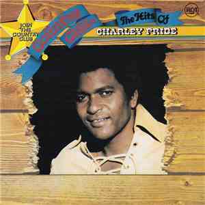 Charley Pride - The Hits Of Charley Pride mp3 album