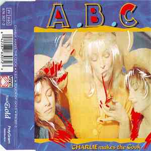Charlie Makes The Cook - A.B.C. mp3 album