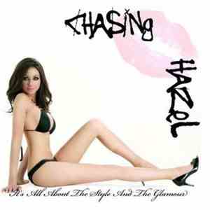 Chasing Hazel - It's All About The Style And The Glamour mp3 album