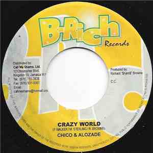 Chico & Alozade - Crazy World mp3 album