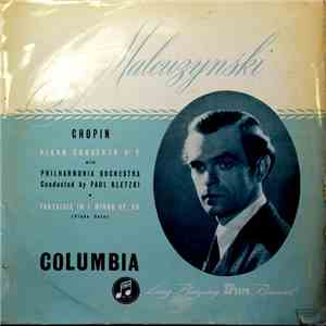 Chopin - Malcuzynski with Philharmonia Orchestra Conducted by Paul Kletzki - Piano Concerto No. 2; Fantaisie In F Minor Op. 49 mp3 album