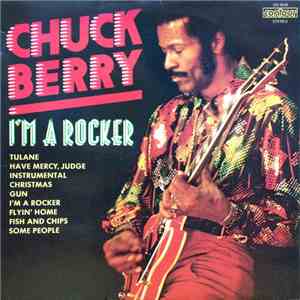 Chuck Berry - I'm A Rocker mp3 album