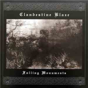 Clandestine Blaze - Falling Monuments mp3 album