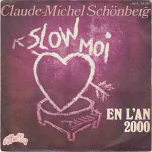 Claude-Michel Schönberg - Slow Moi mp3 album