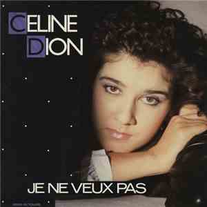 Céline Dion - Je Ne Veux Pas mp3 album