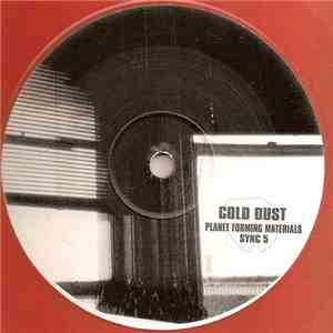 Cold Dust - Planet Forming Materials mp3 album