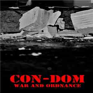 Con-Dom - War And Ordnance mp3 album