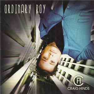 Craig Hinds - Ordinary Boy mp3 album
