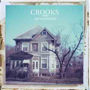 Crooks - Nevermore mp3 album