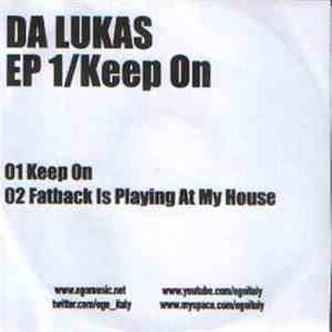 Da Lukas - EP 1 / Keep On mp3 album