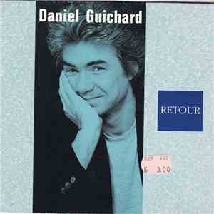 Daniel Guichard - Retour mp3 album
