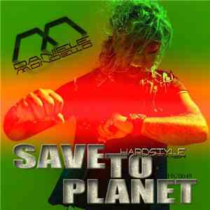 Daniele Mondello - Save To Planet mp3 album