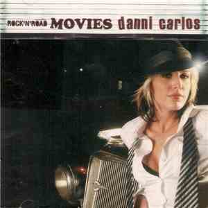 Danni Carlos - Rock'N'Road Movies mp3 album