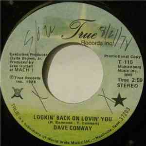 Dave Conway - Lookin' Back On Lovin' You / Please Don't Go mp3 album