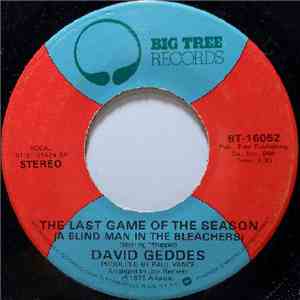 David Geddes - The Last Game Of The Season (A Blind Man In The Bleachers) mp3 album