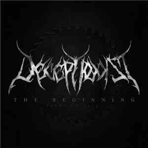 Deceptionist - The Beginning mp3 album