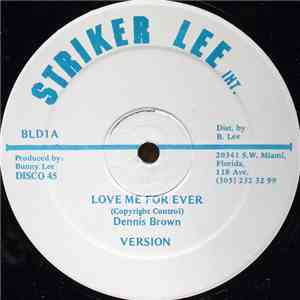 Dennis Brown - Love Me For Ever / Joy In The Morning mp3 album