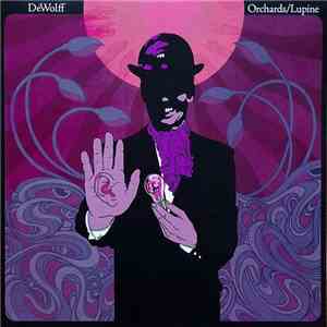 DeWolff - Orchards/Lupine mp3 album