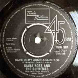 Diana Ross And The Supremes - Back In My Arms Again / Love Is Here And Now You're Gone mp3 album