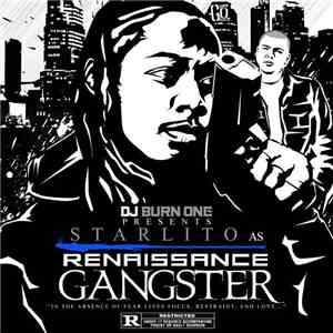 DJ Burn One Presents Starlito - Renaissance Gangster mp3 album