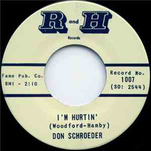 Don Schroeder - I'm Hurtin' / Sweet Violets mp3 album