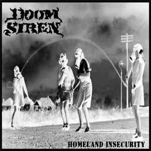 Doom Siren - Homeland Insecurity mp3 album