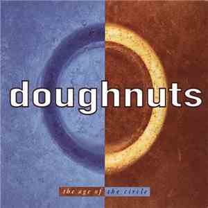 Doughnuts - The Age Of The Circle mp3 album
