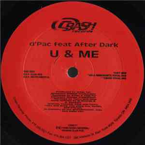 D'Pac Feat. After Dark  - U & Me mp3 album