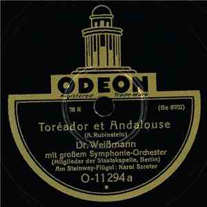 Dr. Weißmann Mit Großem Symphonie-Orchester (Mitglieder Der Staatskapelle, Berlin) - Toréador Et Andalouse / Der Fliegende Holländer mp3 album