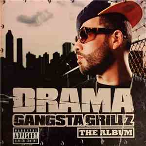Drama - Gangsta Grillz: The Album mp3 album