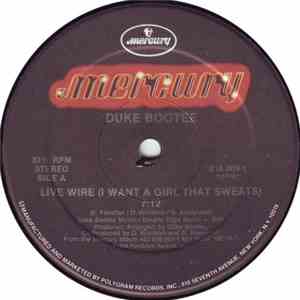 Duke Bootee - Live Wire (I Want A Girl That Sweats) mp3 album