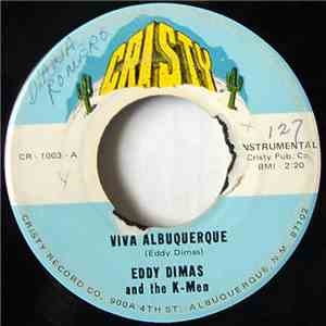 Eddy Dimas And The K-Men - Viva Albuquerque / No Me Tengas Compacion mp3 album