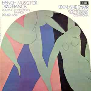 Eden And Tamir - French Music For Two Pianos mp3 album