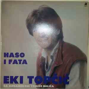 Ekrem Eki Topčić - Haso I Fata mp3 album