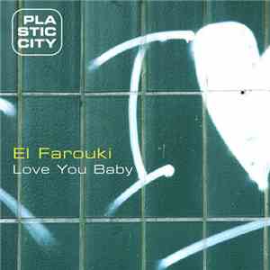 El Farouki - Love You Baby mp3 album