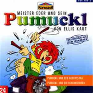Ellis Kaut - Meister Eder Und Sein Pumuckl Folge 24 - Pumuckl Und Der Geburtstag / Pumuckl Und Die Blechbüchsen mp3 album