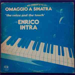 Enrico Intra - Omaggio A Sinatra - The Voice And The Touch mp3 album