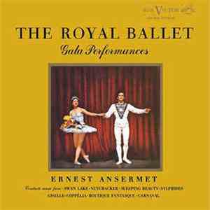 Ernest Ansermet - The Royal Ballet Gala Performances mp3 album