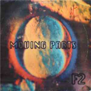 F2 - Moving Parts mp3 album