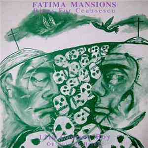 Fatima Mansions - Blues For Ceausescu mp3 album