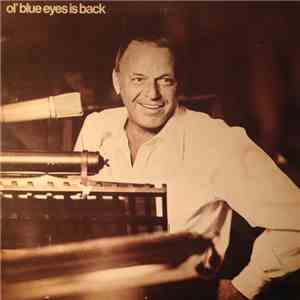 Frank Sinatra - Ol' Blue Eyes Is Back mp3 album