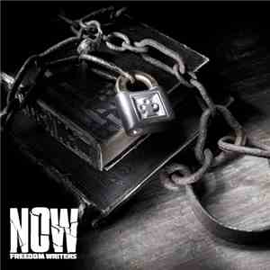 Freedom Writers - Now mp3 album
