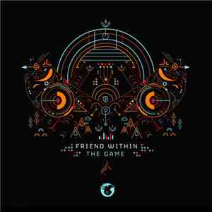 Friend Within - The Game mp3 album
