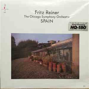 Fritz Reiner, The Chicago Symphony Orchestra - Spain mp3 album