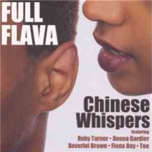 Full Flava - Chinese Whispers mp3 album