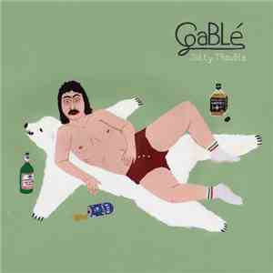 Gablé - JoLLy TRouBLe mp3 album
