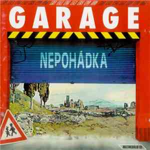 Garage - Nepohádka mp3 album