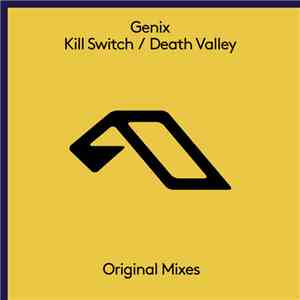 Genix - Kill Switch / Death Valley mp3 album